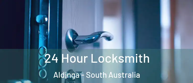 24 Hour Locksmith Aldinga - South Australia