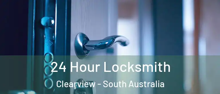 24 Hour Locksmith Clearview - South Australia