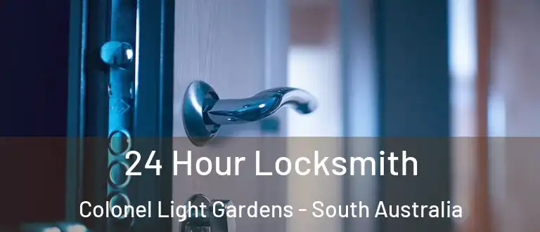 24 Hour Locksmith Colonel Light Gardens - South Australia