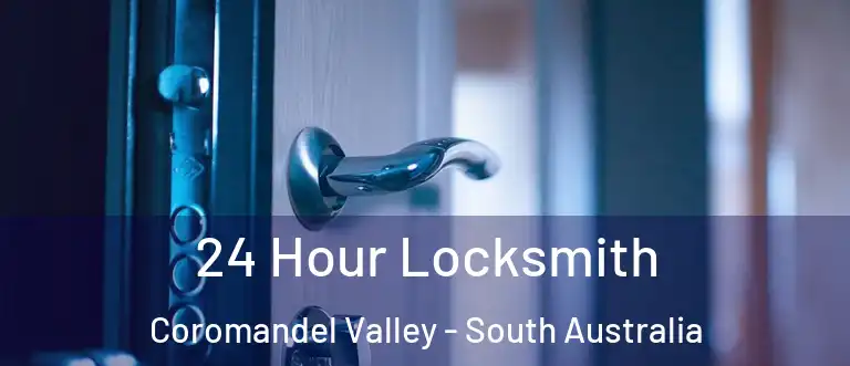 24 Hour Locksmith Coromandel Valley - South Australia