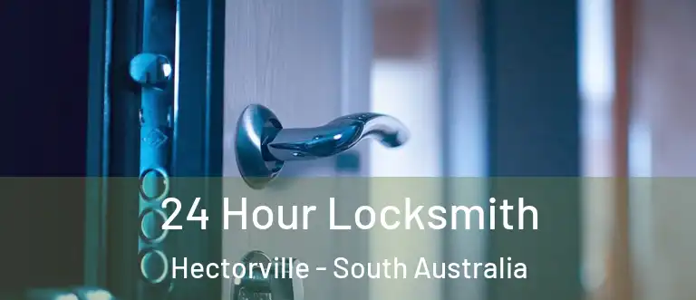 24 Hour Locksmith Hectorville - South Australia