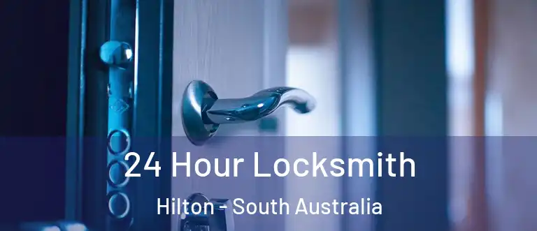 24 Hour Locksmith Hilton - South Australia