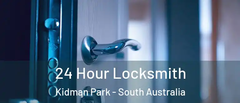 24 Hour Locksmith Kidman Park - South Australia