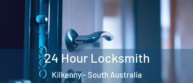 24 Hour Locksmith Kilkenny - South Australia
