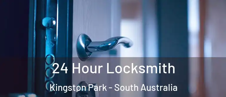 24 Hour Locksmith Kingston Park - South Australia