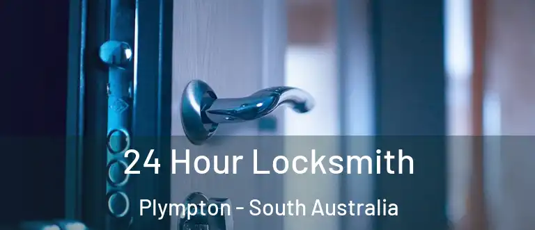 24 Hour Locksmith Plympton - South Australia
