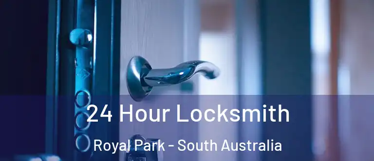 24 Hour Locksmith Royal Park - South Australia