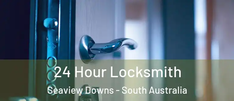 24 Hour Locksmith Seaview Downs - South Australia