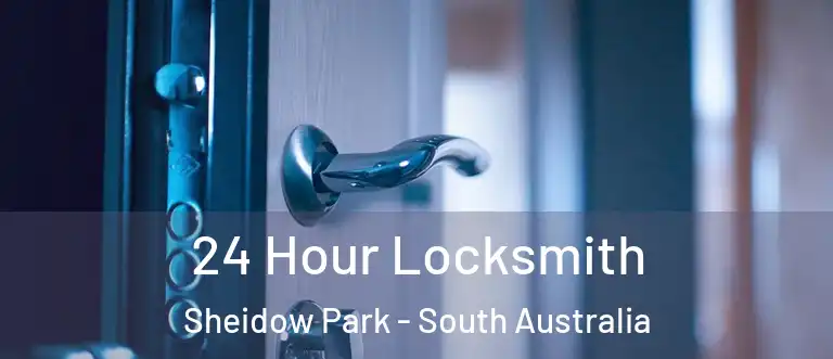 24 Hour Locksmith Sheidow Park - South Australia