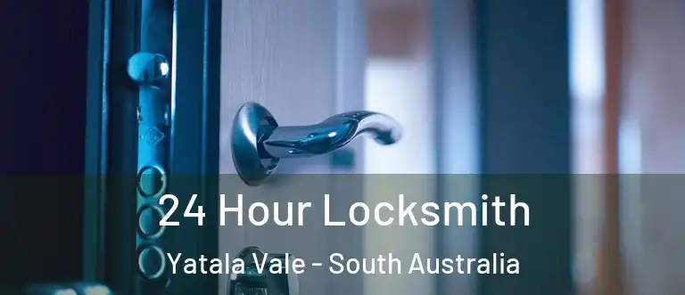 24 Hour Locksmith Yatala Vale - South Australia