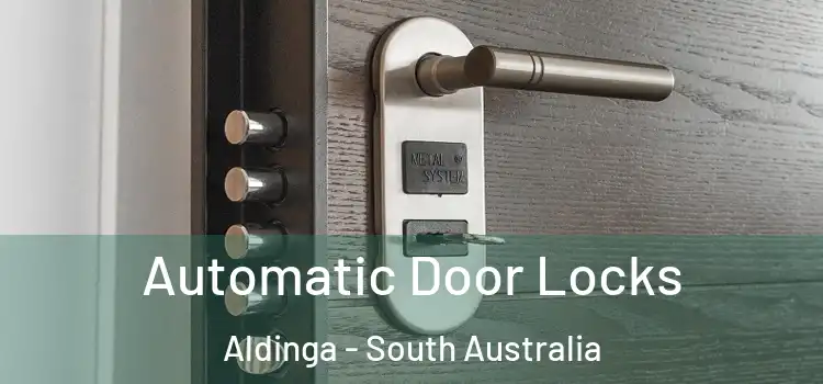 Automatic Door Locks Aldinga - South Australia