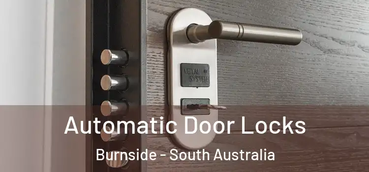 Automatic Door Locks Burnside - South Australia