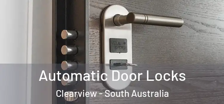 Automatic Door Locks Clearview - South Australia