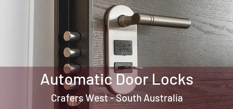 Automatic Door Locks Crafers West - South Australia