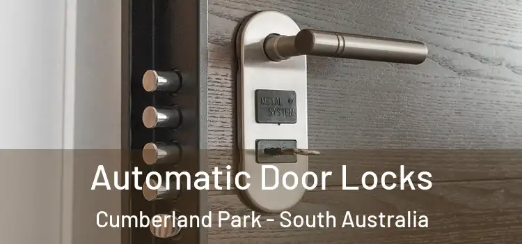 Automatic Door Locks Cumberland Park - South Australia