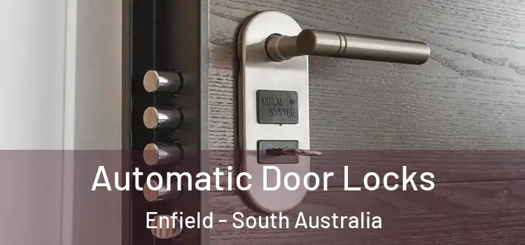 Automatic Door Locks Enfield - South Australia