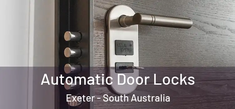Automatic Door Locks Exeter - South Australia