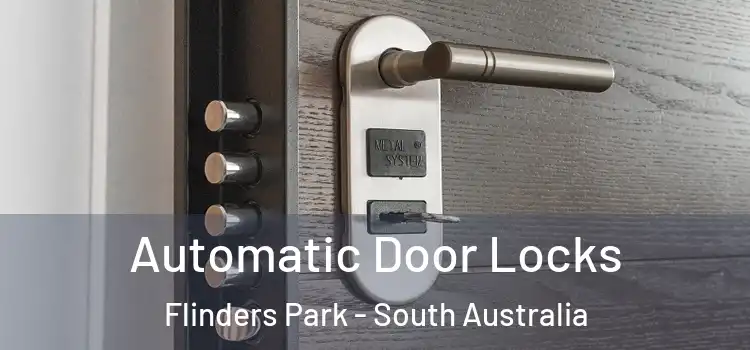 Automatic Door Locks Flinders Park - South Australia