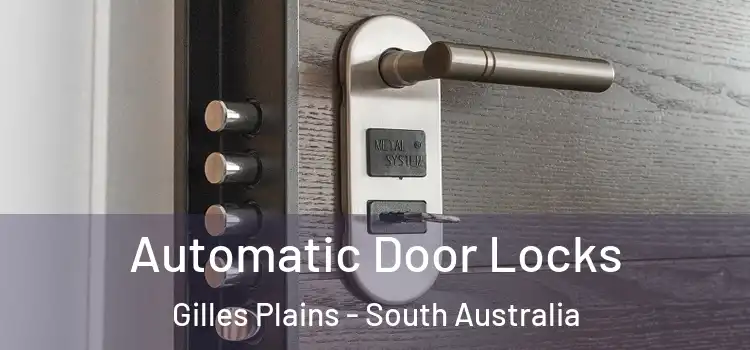 Automatic Door Locks Gilles Plains - South Australia