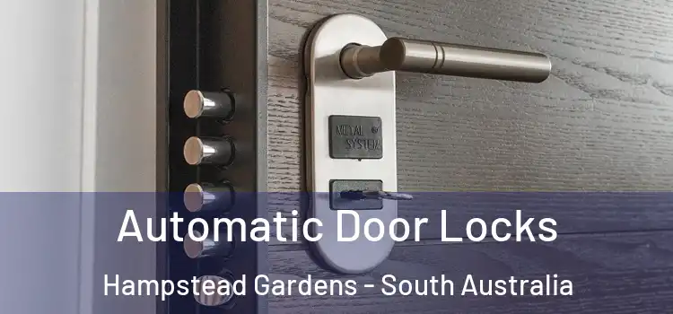 Automatic Door Locks Hampstead Gardens - South Australia