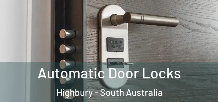 Automatic Door Locks Highbury - South Australia