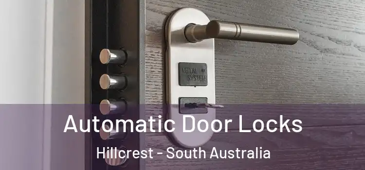 Automatic Door Locks Hillcrest - South Australia