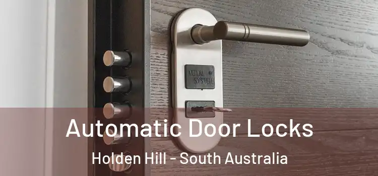 Automatic Door Locks Holden Hill - South Australia