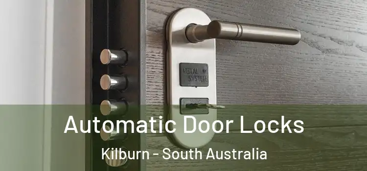 Automatic Door Locks Kilburn - South Australia
