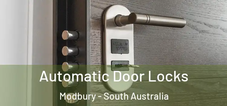 Automatic Door Locks Modbury - South Australia