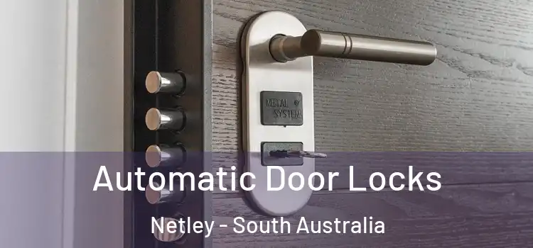 Automatic Door Locks Netley - South Australia