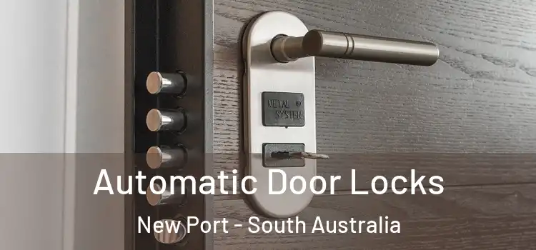 Automatic Door Locks New Port - South Australia