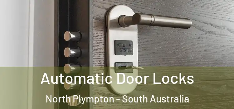 Automatic Door Locks North Plympton - South Australia