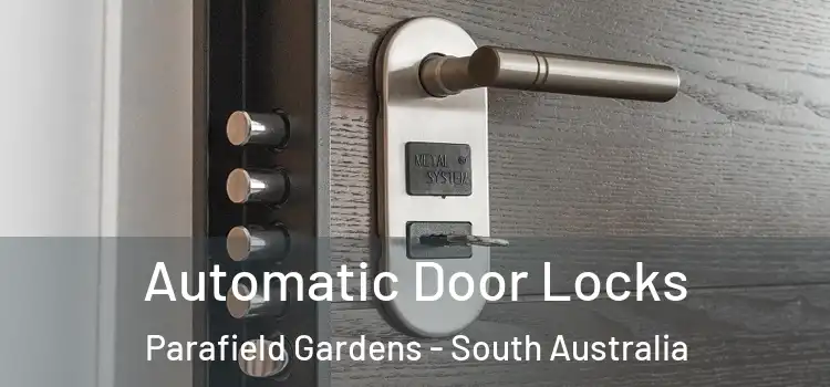 Automatic Door Locks Parafield Gardens - South Australia
