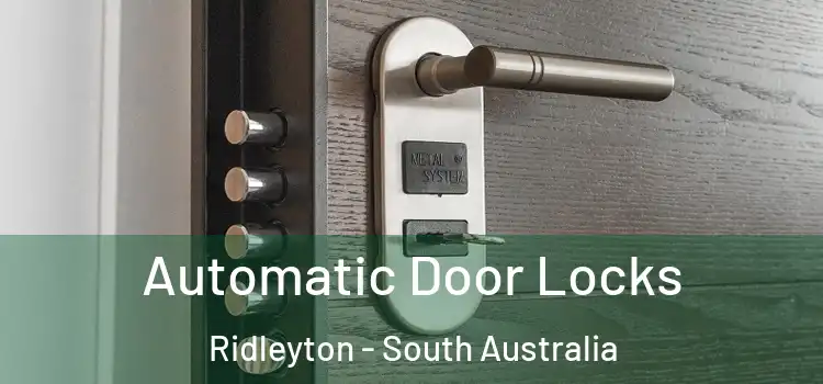 Automatic Door Locks Ridleyton - South Australia