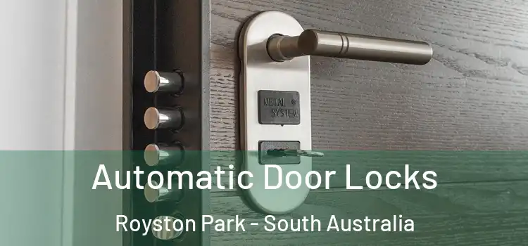 Automatic Door Locks Royston Park - South Australia