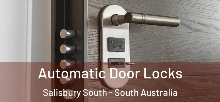 Automatic Door Locks Salisbury South - South Australia