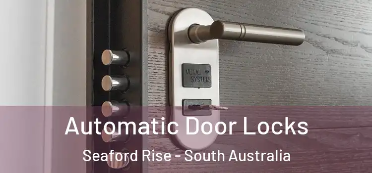 Automatic Door Locks Seaford Rise - South Australia