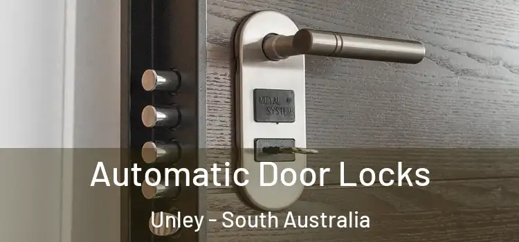 Automatic Door Locks Unley - South Australia