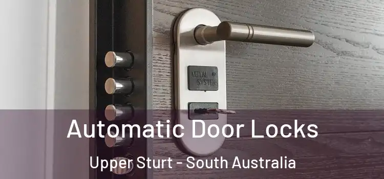 Automatic Door Locks Upper Sturt - South Australia