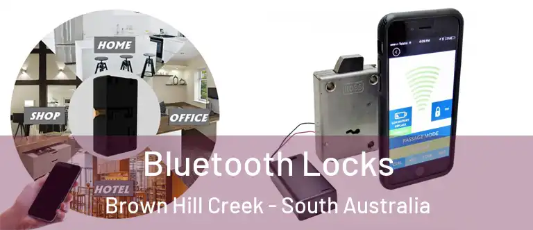 Bluetooth Locks Brown Hill Creek - South Australia