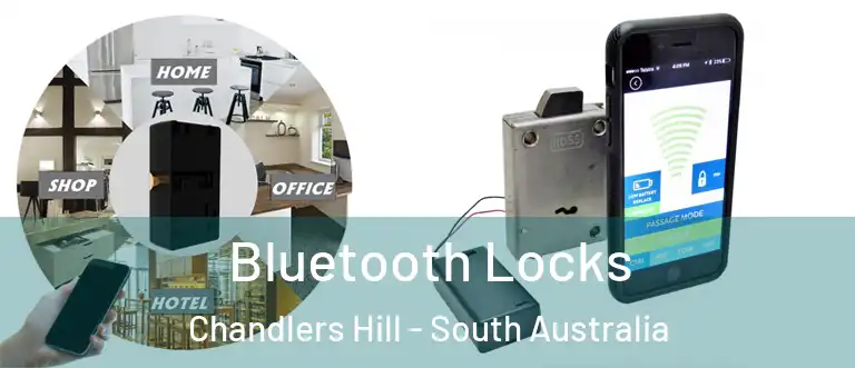Bluetooth Locks Chandlers Hill - South Australia