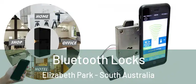 Bluetooth Locks Elizabeth Park - South Australia