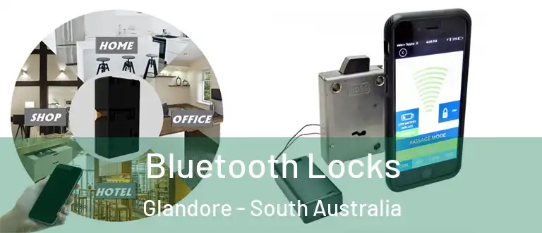 Bluetooth Locks Glandore - South Australia