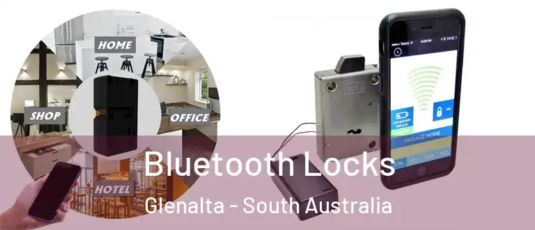 Bluetooth Locks Glenalta - South Australia