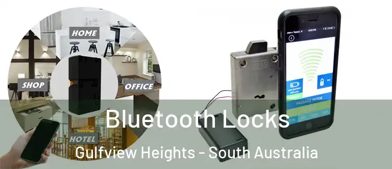 Bluetooth Locks Gulfview Heights - South Australia