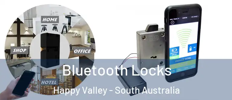 Bluetooth Locks Happy Valley - South Australia