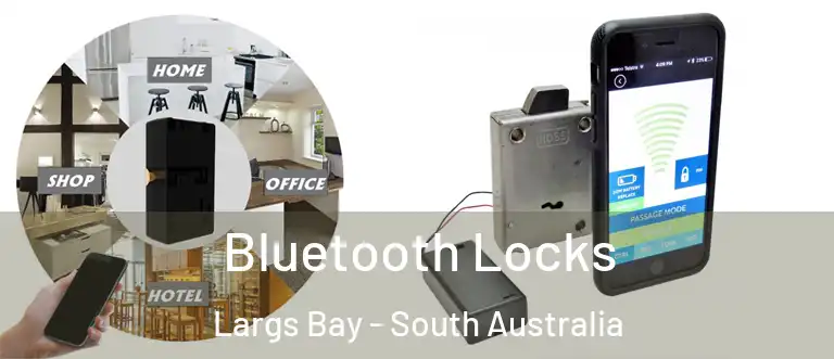 Bluetooth Locks Largs Bay - South Australia