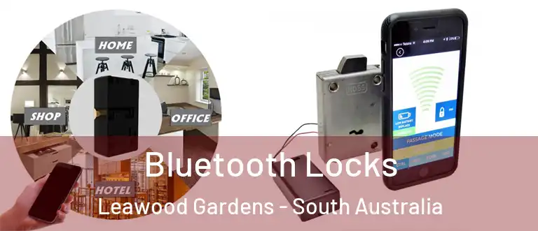 Bluetooth Locks Leawood Gardens - South Australia