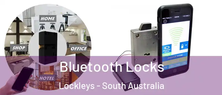 Bluetooth Locks Lockleys - South Australia