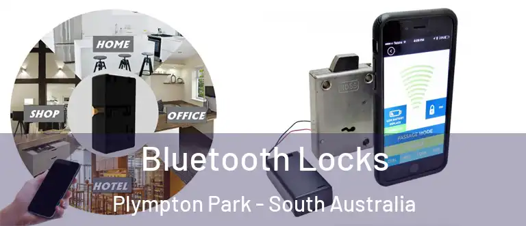 Bluetooth Locks Plympton Park - South Australia
